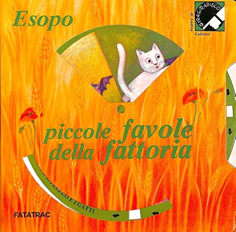 ESOPO 1 PICCOLE FAVOLE DELLA FATTORIA